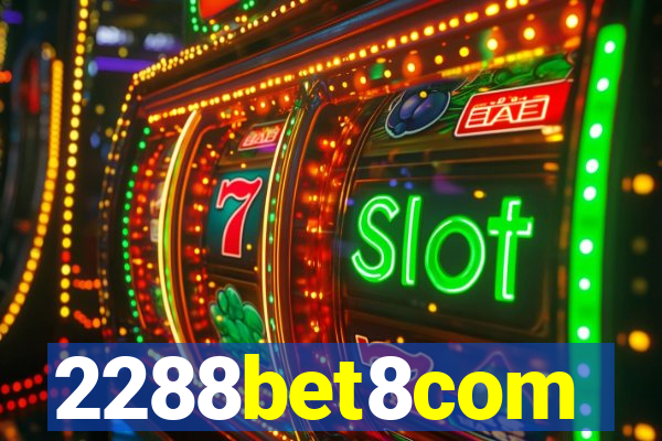 2288bet8com