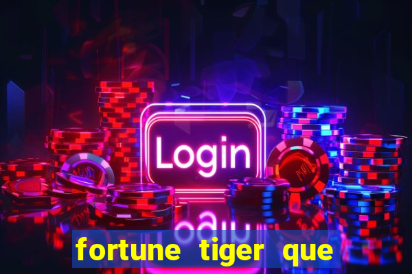 fortune tiger que paga no cadastro