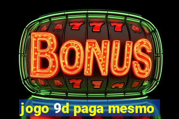 jogo 9d paga mesmo