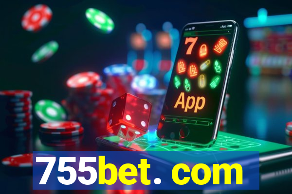 755bet. com