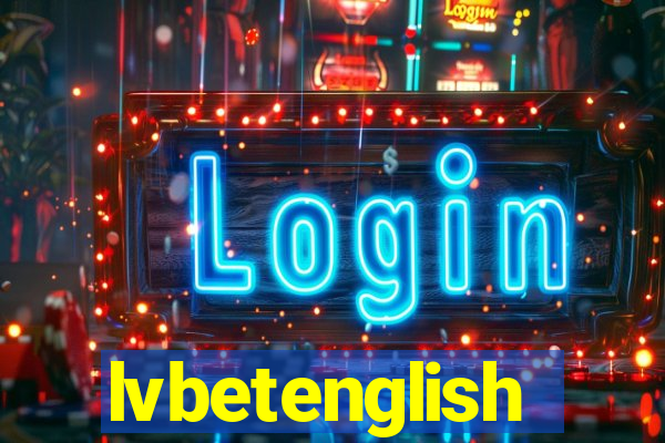 lvbetenglish