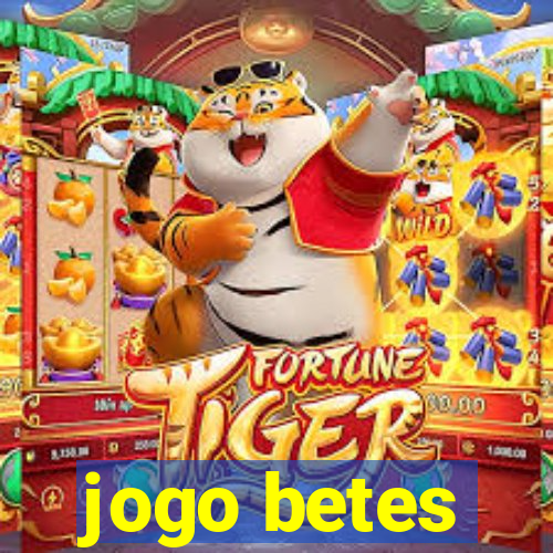 jogo betes