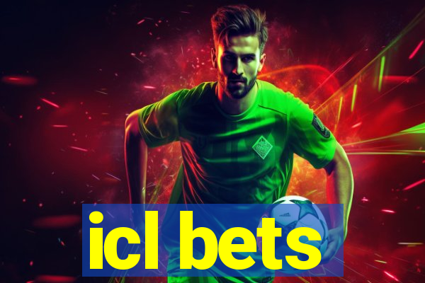 icl bets