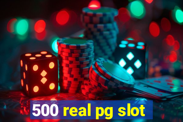 500 real pg slot