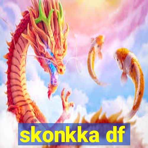 skonkka df