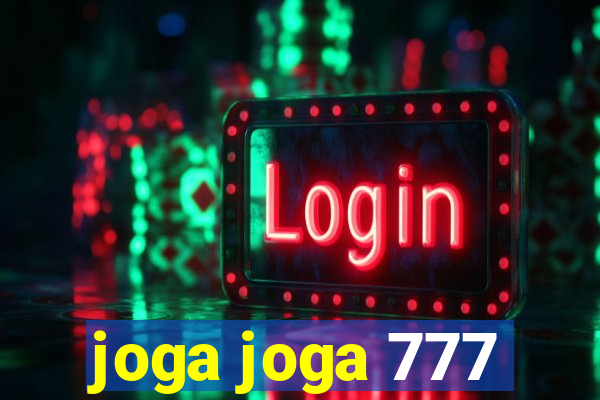 joga joga 777