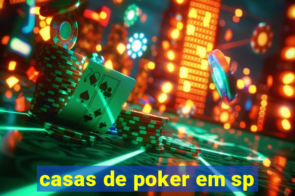 casas de poker em sp