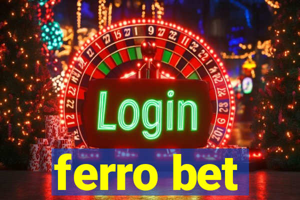 ferro bet