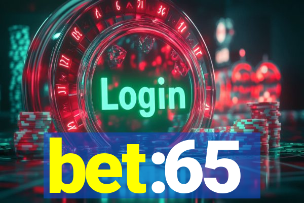 bet:65