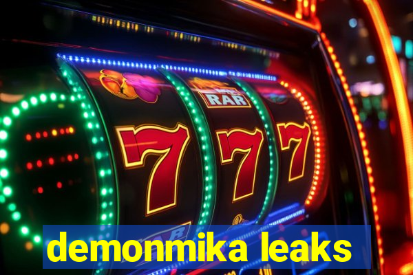 demonmika leaks