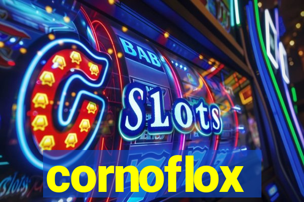 cornoflox