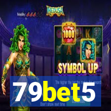 79bet5