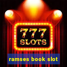 ramses book slot