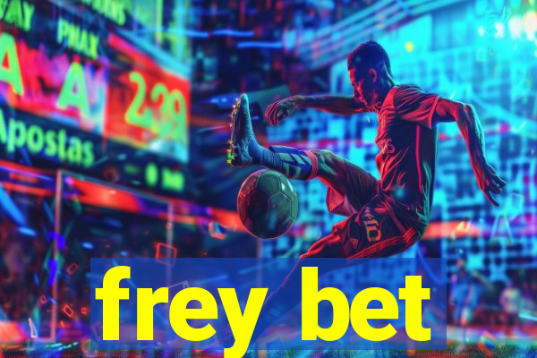 frey bet