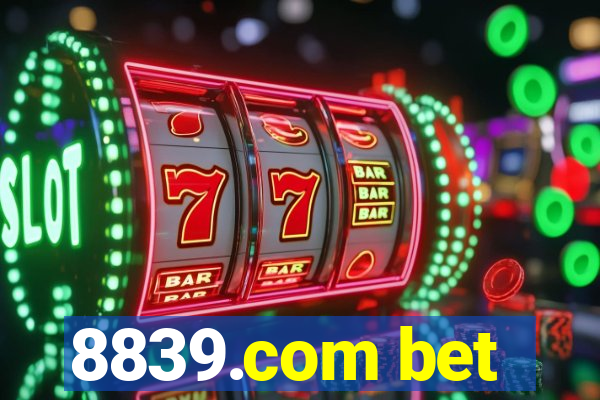 8839.com bet