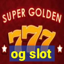 og slot