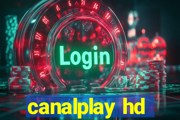 canalplay hd