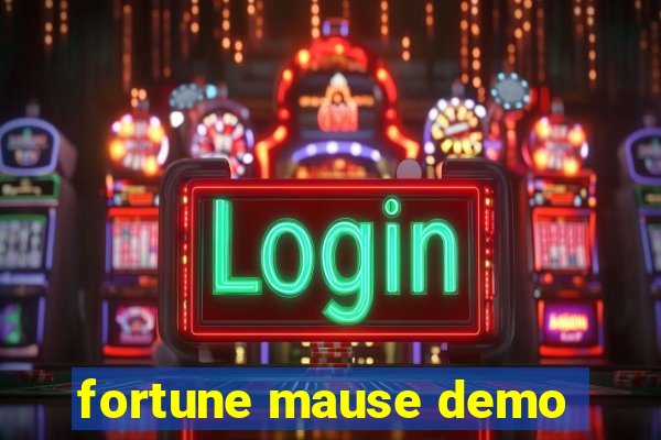 fortune mause demo