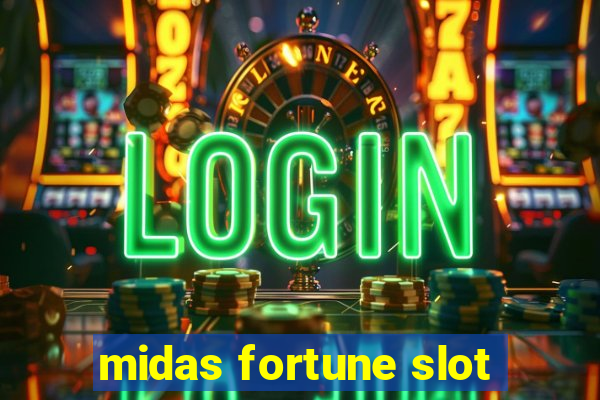 midas fortune slot