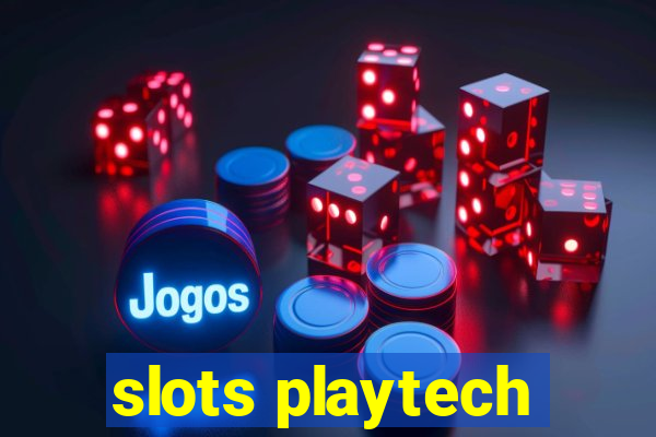 slots playtech