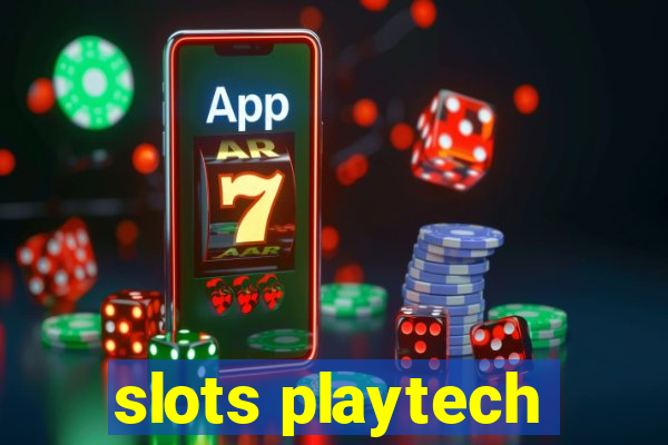 slots playtech