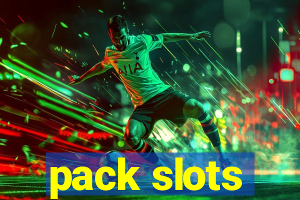 pack slots