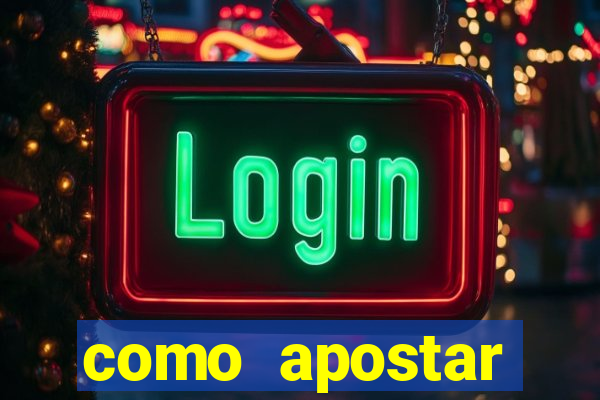 como apostar estrela bet