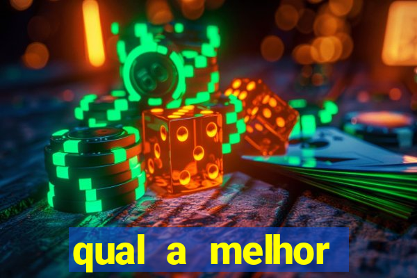 qual a melhor plataforma fortune tiger