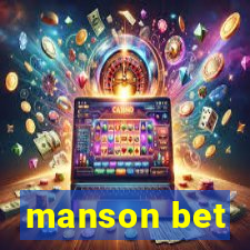 manson bet