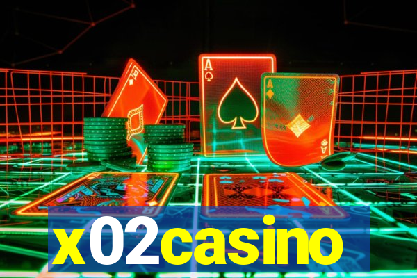 x02casino