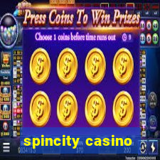 spincity casino