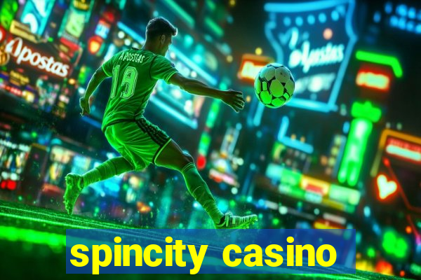 spincity casino