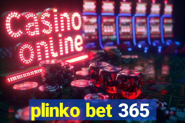 plinko bet 365