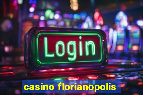 casino florianopolis