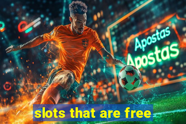 slots that are free