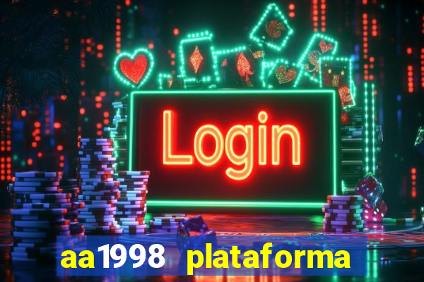 aa1998 plataforma de jogos