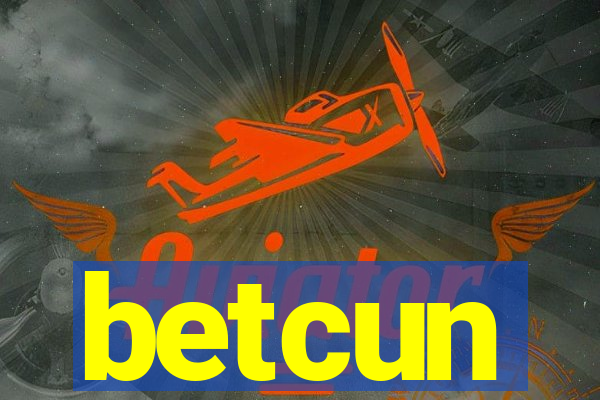 betcun