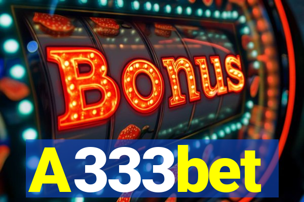 A333bet