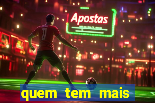 quem tem mais chances de ganhar o jogo de hoje