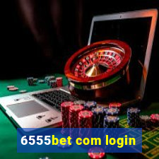 6555bet com login