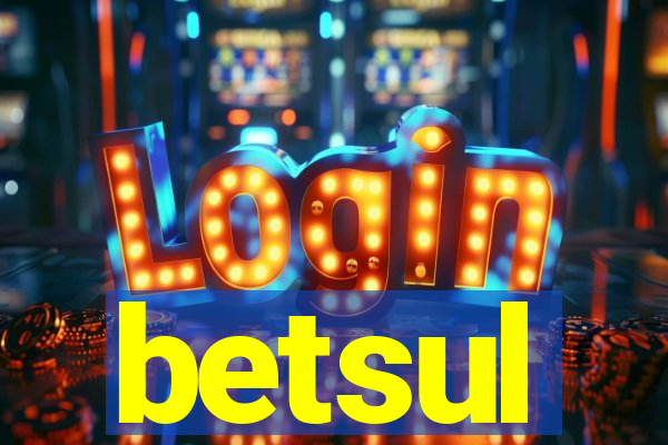 betsul