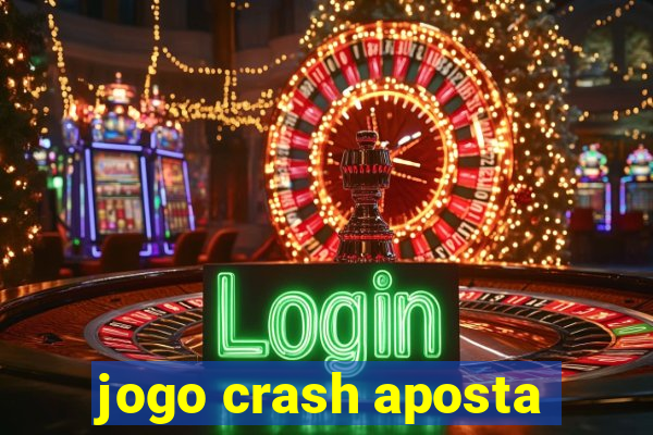 jogo crash aposta