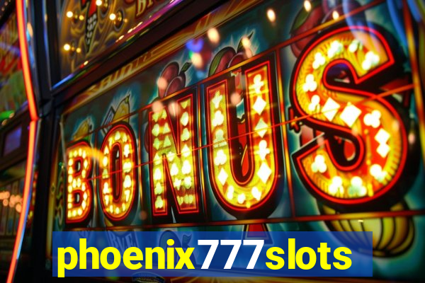 phoenix777slots