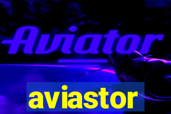 aviastor