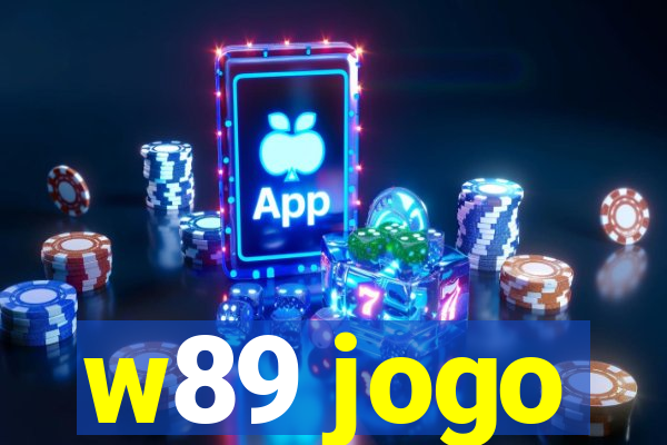 w89 jogo