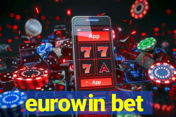 eurowin bet