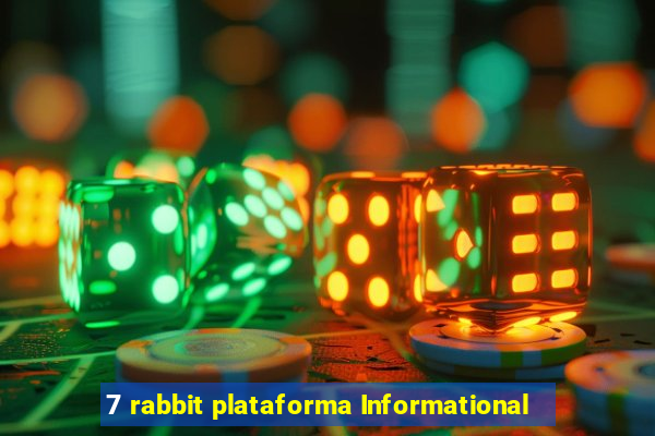 7 rabbit plataforma Informational