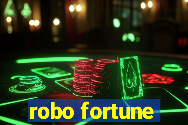 robo fortune