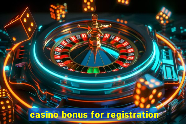 casino bonus for registration