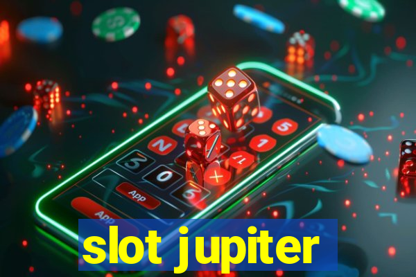 slot jupiter